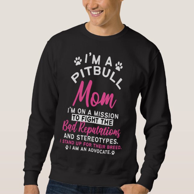 Pitbull Mum Pit Bull Terrier Sweatshirt (Front)