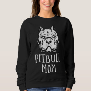 Pitbull Mum Pittie Owner American Bully Lover Sweatshirt