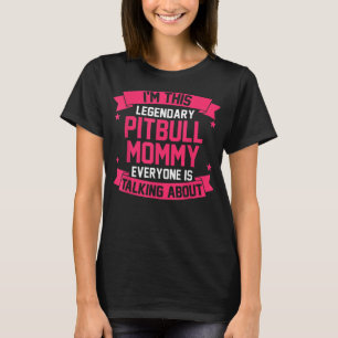 Pitbull Mum T-Shirt