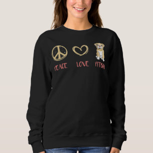 Pitbull Pit Bull Sweatshirt