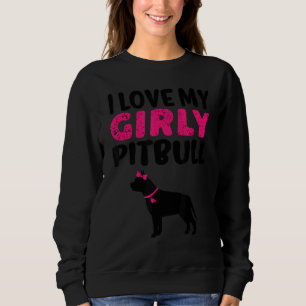 Pitbull Pit Girly Bull Pet Girl Dog Gender Reveal Sweatshirt