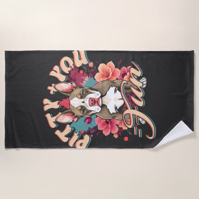 Pitbull Pitbulls Pitty + You = Fun Beach Towel (Front)