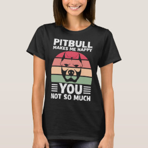 Pitbull Pittie Dad Puppy Dog Mum Ladies Pit Bull T-Shirt