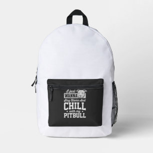 Pitbull Stay Home And Chill Design Printed Backpack