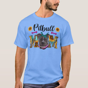 Pitbull Sunflower Mum, Pitbull Dog lover owner, Mo T-Shirt