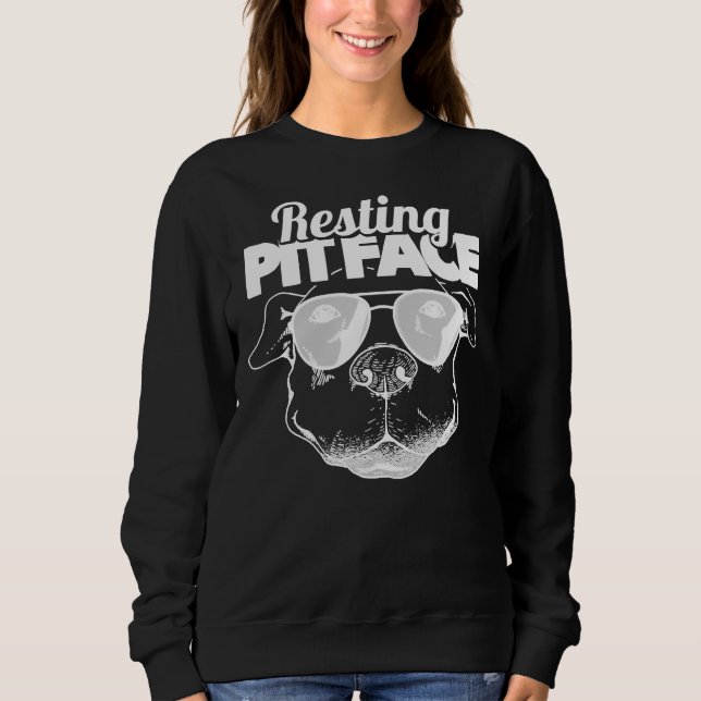 Pitbull Sunglasses Owner Funny Resting Sweatshirt (Front)