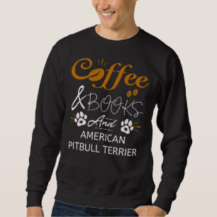 Pitbull Terrier American Pitbull Terrier Sweatshirt