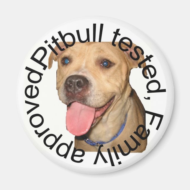 Pitbull tested magnet (Front)