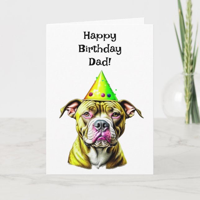 Pitbull with Birthday Hat | Dad's Birthday Card (Front)