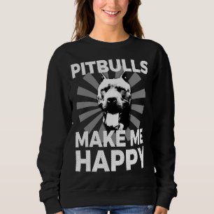 Pitbulls Lovers Make Me Happy Animal Sweatshirt