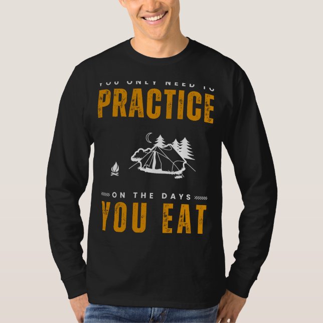 Pitch a Tent of Laughter: Camping Practice Tee for (Front)