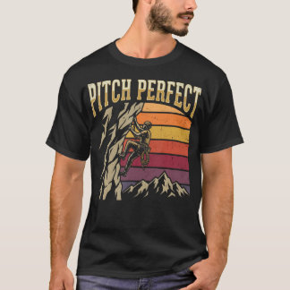 Pitch Perfect Rock Climbing Mountain T-Shirt