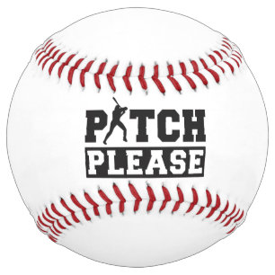 Pitch Please – Funny Softball Baseball Quote