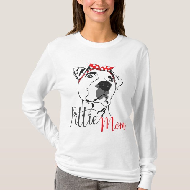 Pittie Mum American Pitbull Dog Lover Gift T-Shirt (Front)