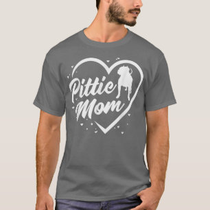 Pittie Mum, Ladies Dog Grandma, Best Dog Mum Ever  T-Shirt