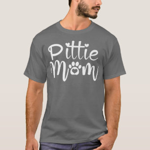 Pittie Mum Pitbull Dog Lovers Mother's Day Mothers T-Shirt