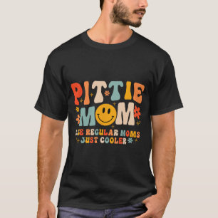 Pittie Mum Pitbull Mum Dog Lover Mother's Day T-Shirt