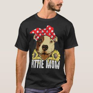 Pittie Mum Sunflower Pitbull Dog Pittie Mama T-Shirt