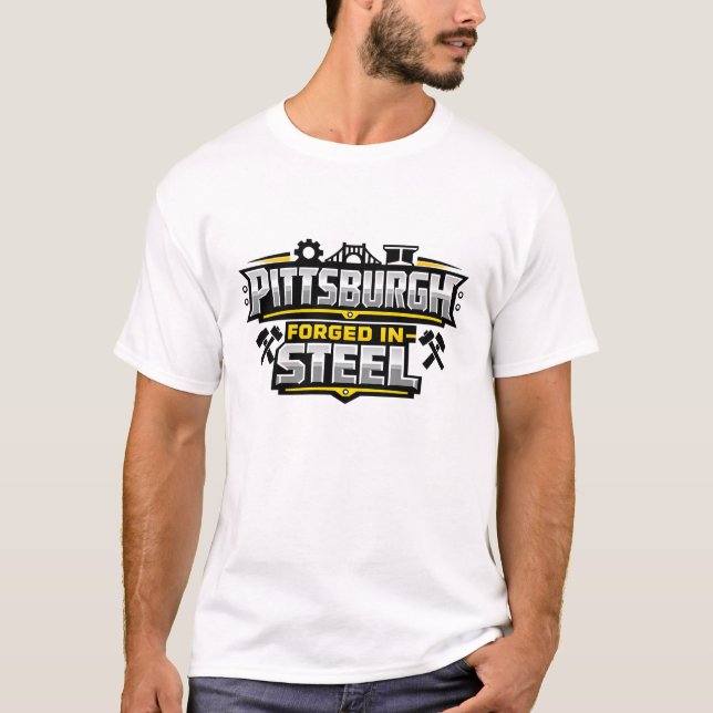 Pittsburgh Forged in Steel T-Shirt  (Front)