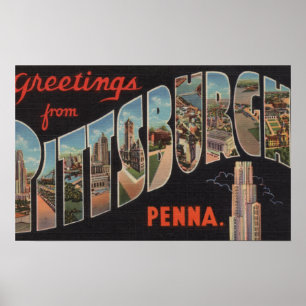 Pittsburgh, Pennsylvania - Large Letter Scenes Poster