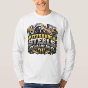 Pittsburgh Steels My Heart Away Football T-Shirt