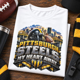 Pittsburgh Steels My Heart Away Football T-Shirt