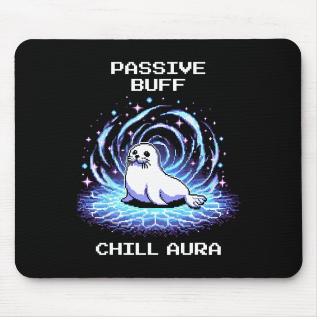 Pive Buff Chill Aura Pixel Art Seal Retro Gaming  Mouse Pad (Front)