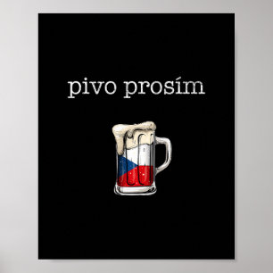 Pivo Prosim Beer Please In Czech Poster