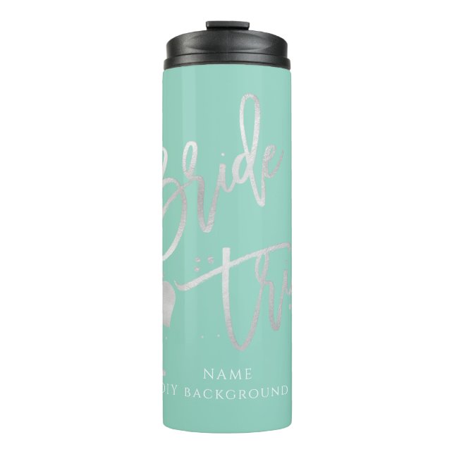 PixDezines Bride Tribe Platinum Modern Script Thermal Tumbler (Front)