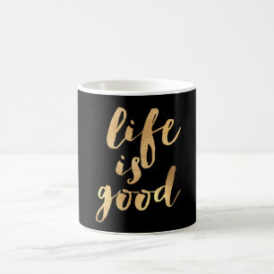 PixDezines Life is Good/Faux Gold/DIY background Coffee Mug