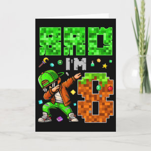 Pixel Dab Gamer Style Birthday Gift For Boys 8  Card