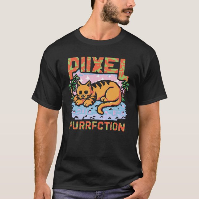 Pixel perfection T-Shirt (Front)