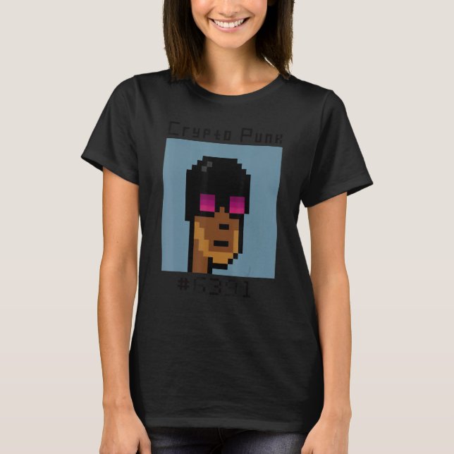 Pixel Punk Token Blockchain #6391 Crypto Nft Funny T-Shirt (Front)