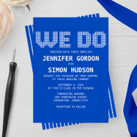 Pixel 'We Do' Wedding Invitation