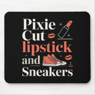 Pixie cut lipstick and sneakers short hair style  mouse pad