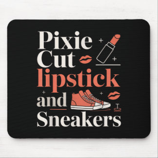 Pixie cut lipstick and sneakers short hair style  mouse pad