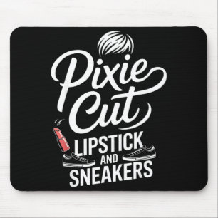 Pixie cut lipstick and sneakers short hair style P Mouse Pad