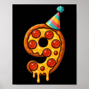 Pizza 9th Birthday 9 Years Old Party Hat Bday Boys Poster