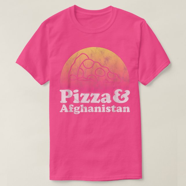 Pizza and Afghanistan  T-Shirt (Design Front)