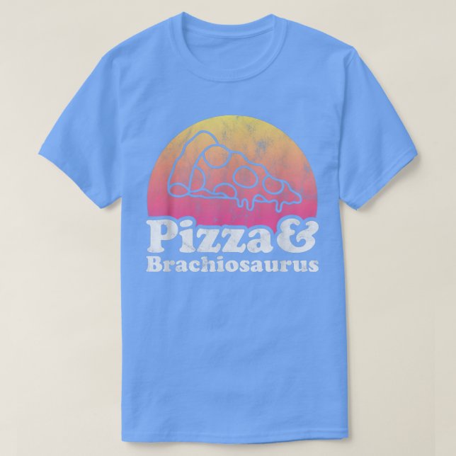 Pizza and Brachiosaurus or Dinosaur  T-Shirt (Design Front)