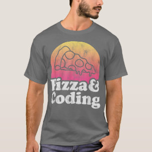 Pizza and Coding or Coder  T-Shirt