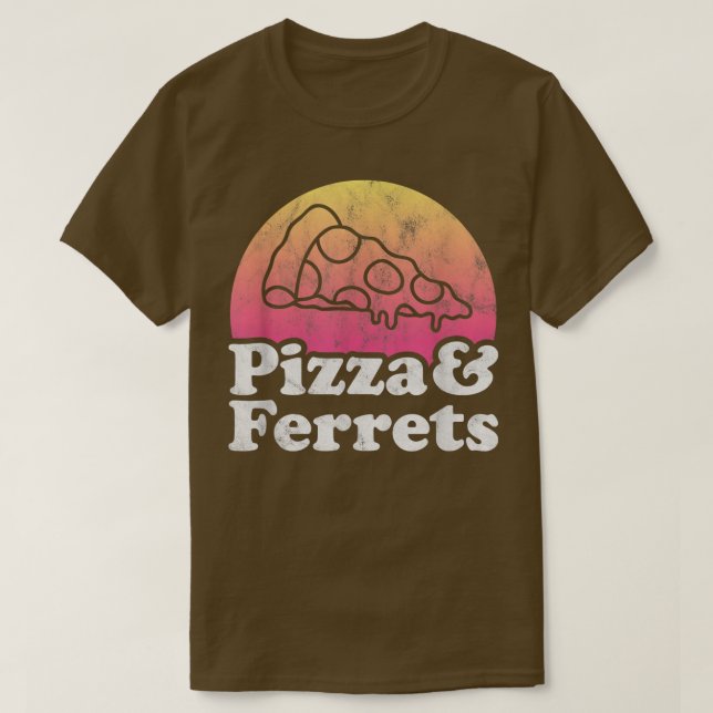 Pizza and Ferrets or Ferret T-Shirt (Design Front)