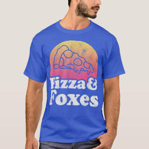Pizza And Foxes Or Fox 13832927 T-Shirt