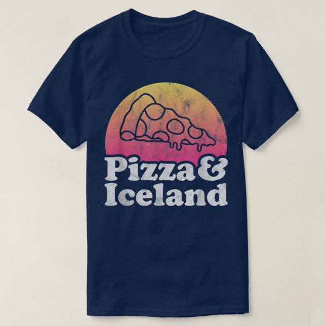 Pizza and Iceland  T-Shirt (Design Front)