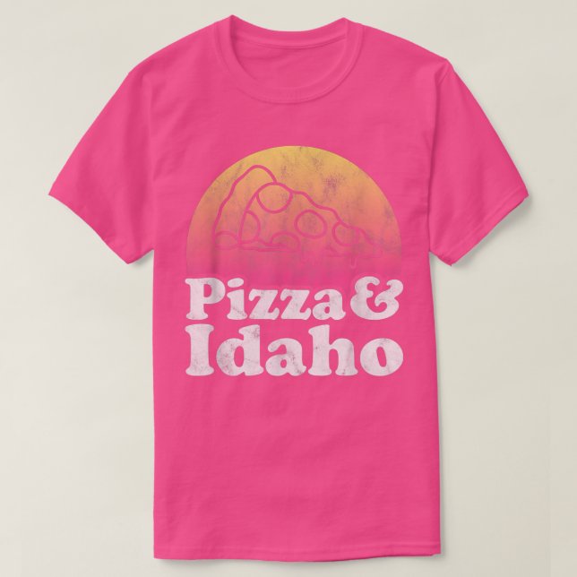 Pizza and Idaho  T-Shirt (Design Front)