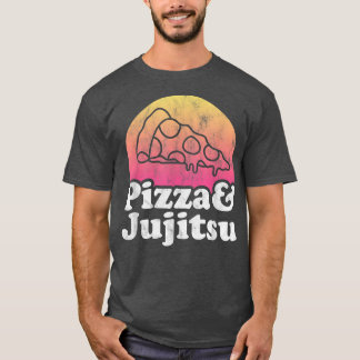 Pizza and Jujitsu  T-Shirt
