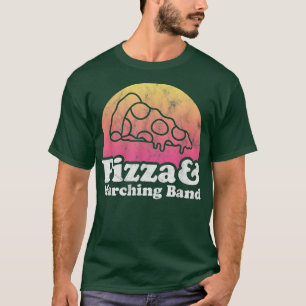 Pizza and Marching Band  T-Shirt