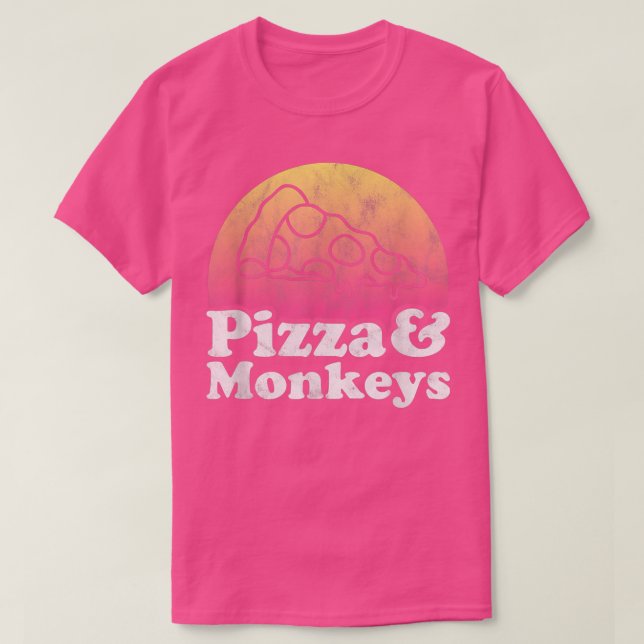 Pizza and Monkeys or Monkey  T-Shirt (Design Front)