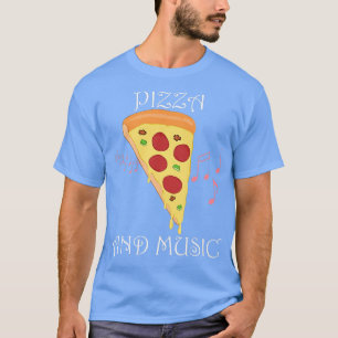 Pizza And Music Notes Musician Clef Hobby Chef 140 T-Shirt