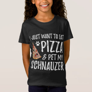 Pizza and Schnauzer for Funny Dog Mum Gift T-Shirt